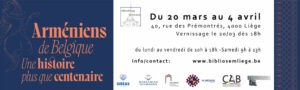 Arméniens de Belgique une histoire plus que centenaire